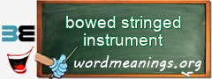 WordMeaning blackboard for bowed stringed instrument